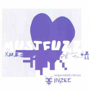 Mustfuzz - Sequential Circus