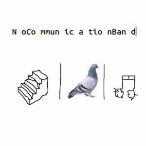 No Communication Band - No Communication Band