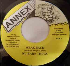 Nu Barn Thugz - Weak Back