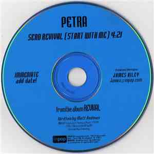 Petra  - Send Revival (Start With Me)