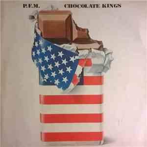 P.F.M. - Chocolate Kings