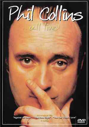 Phil Collins - All Live