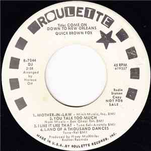 Quick Brown Fox - Come On Down To New Orleans / Workin' On My Thing