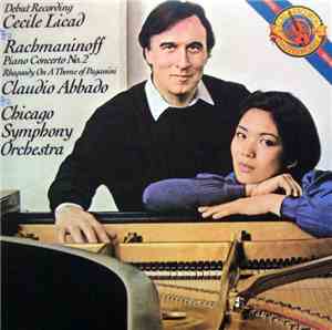 Rachmaninoff / Cecile Licad, Claudio Abbado, Chicago Symphony Orchestra - R ...