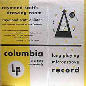 Raymond Scott Quintet And Raymond Scott And His New Orchestra - Raymond Sco ...