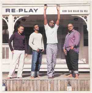 Re-Play - Kom Dan Maar Bij Mij