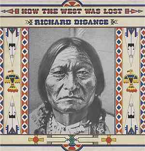 Richard Digance - How The West Was Lost