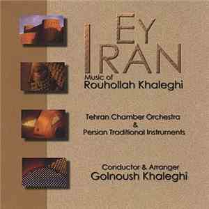 Rouhollah Khaleghi - Ey Iran