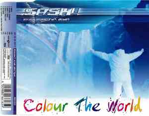 Sash! With Special Appearance Of Dr. Alban - Colour The World