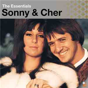 Sonny & Cher - The Essentials