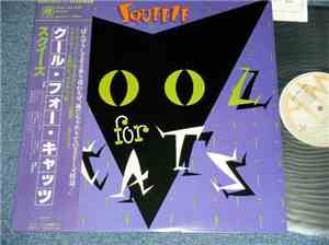 Squeeze  - Cool For Cats