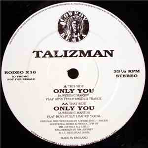 Talizman - Only You