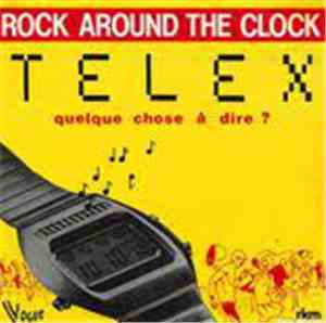 Telex - Rock Around The Clock