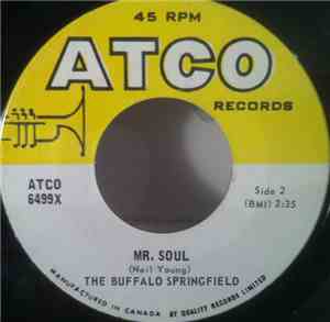 The Buffalo Springfield - Bluebird / Mr. Soul