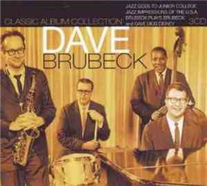 The Dave Brubeck Quartet - Jazz Goes To Junior College & Bonus Tracks