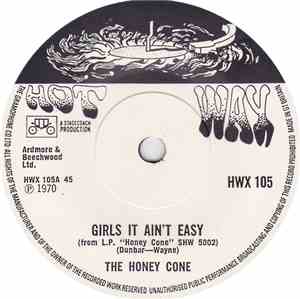 The Honey Cone - Girls It Ain't Easy / Take Me With You