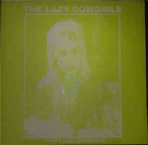 The Lazy Cowgirls - The Long Goodbye