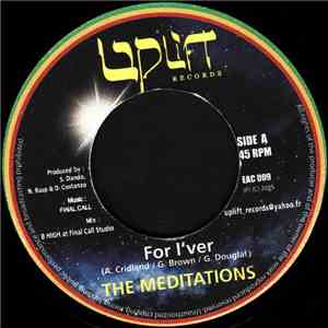The Meditations - For I'ver