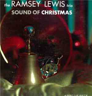 The Ramsey Lewis Trio - Sound Of Christmas