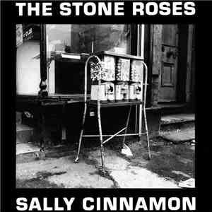 The Stone Roses - Sally Cinnamon