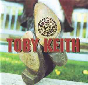 Toby Keith - Pull My Chain