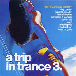 Various - A Trip In Trance 3