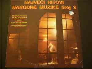 Various - Najveći Hitovi Narodne Muzike Broj 2