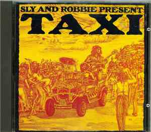Various - Sly And Robbie Present Taxi