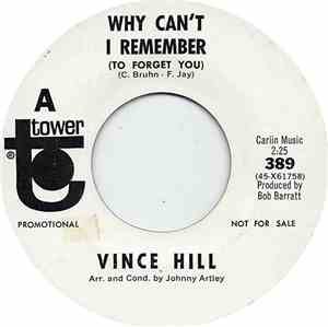 Vince Hill - Why Can't I Remember (To Forget You)