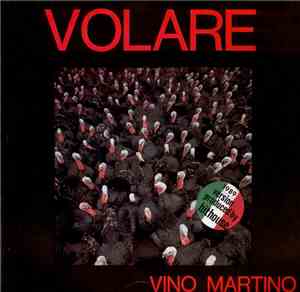 Vino Martino - Volare '89