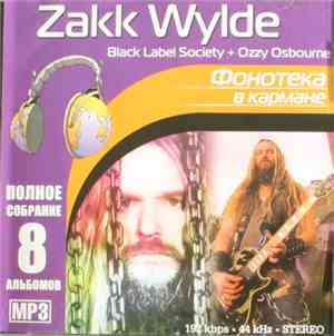 Zakk Wylde, Black Label Society, Ozzy Osbourne - Фонотека В Кармане