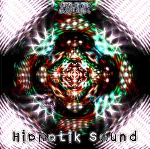 Zero-Blade - Hipnotik Sound
