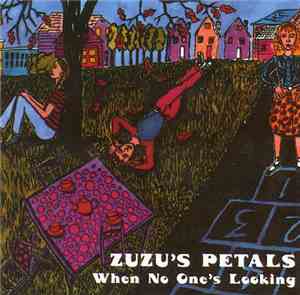 ZuZu's Petals - When No One's Looking