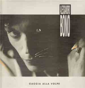 Alessandro Bono - Caccia Alla Volpe