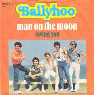 Ballyhoo  - Man On The Moon