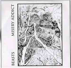 Beasts / Misery Addict - Beasts / Misery Addict