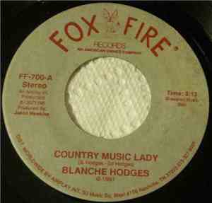 Blanche Hodges - Country Music Lady