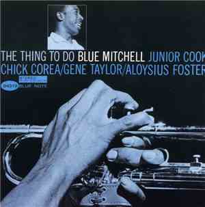 Blue Mitchell - The Thing To Do