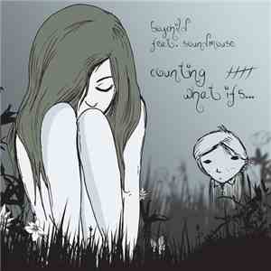 Boychild , Soundmouse - Counting What Ifs