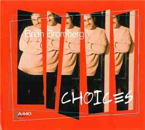 Brian Bromberg - Choices