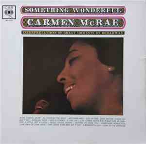 Carmen McRae - Something Wonderful