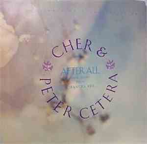 Cher & Peter Cetera - After All