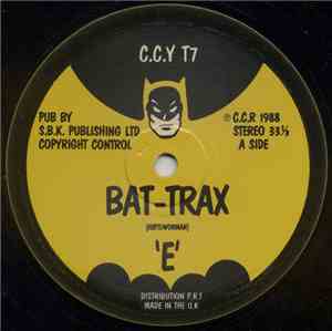 E  - Bat-Trax / E