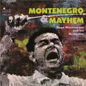 Hugo Montenegro And His Orchestra - Montenegro & Mayhem