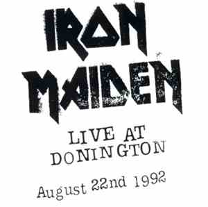 Iron Maiden - Live At Donington