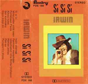 Irwin Goodman - Si Si Si