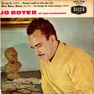 Jo Boyer Et Son Orchestre - Ce Soir Là