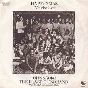 John & Yoko And The Plastic Ono Band - Happy Xmas (War Is Over)