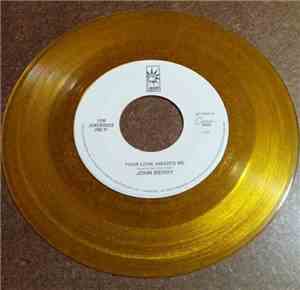 John Berry  - Your Love Amazes Me / What's In It For Me