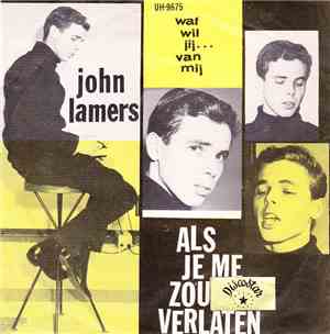John Lamers - Wat Wil Jij van Mij
